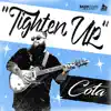 cota - Tighten Up - Single